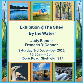 Poster giving details of the upcoming exhibition @ The Shed on December 3rd 2022. Also, showing examples of colourful acrylic paintings and photographs included in the exhibition